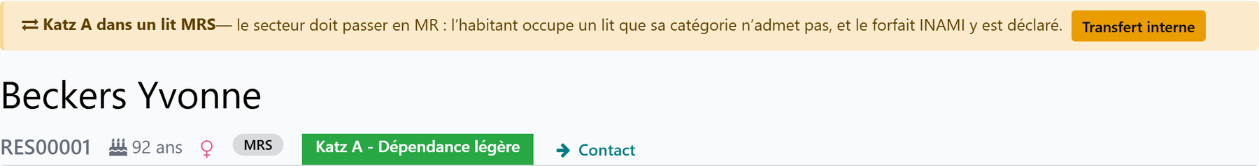 Bannière sur la fiche de l’habitant : Katz A dans un lit MRS, avec le bouton Transfert interne